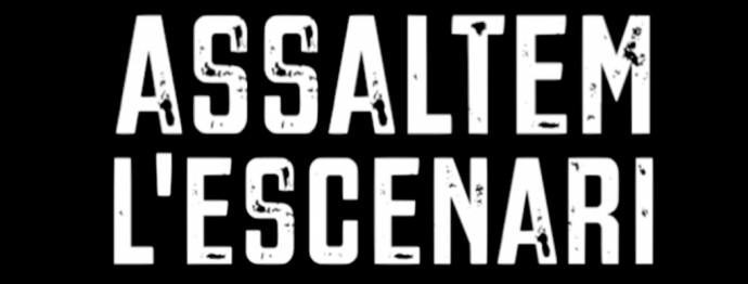 Assaltem l'escenari